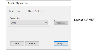 SendToMyMachineCAMS.png
